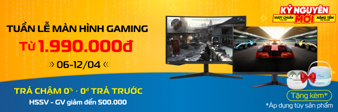 Màn Hình - Tuần Lễ Màn Hình Gaming