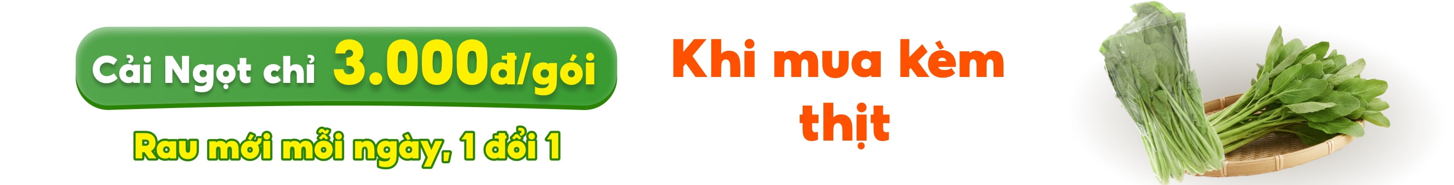 Bán kèm cải ngọt 1k