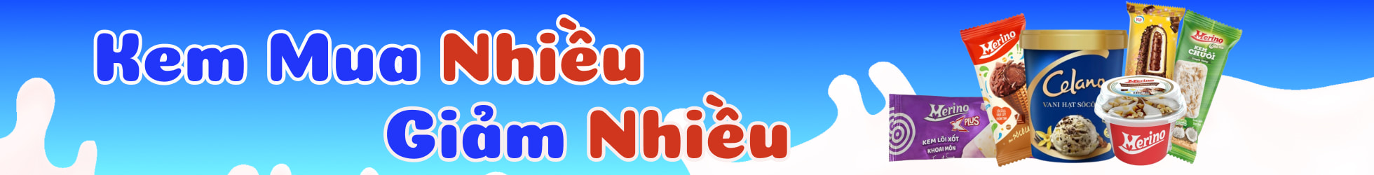 KEM MUA NHIỀU GIẢM NHIỀU