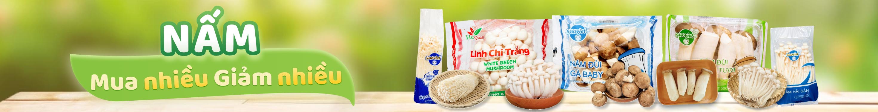 Nấm mua nhiều giảm nhiều