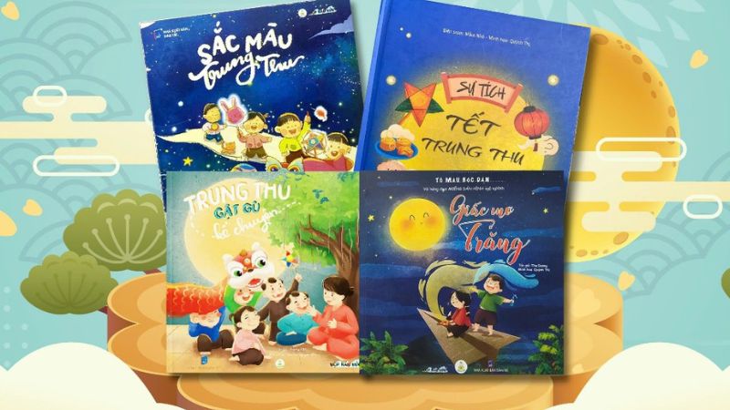 Sách truyện cổ tích về Trung thu cho bé Sách truyện cổ tích về Trung thu cho bé