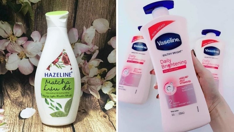 Nên chọn sữa dưỡng thể Hazeline hay Vaseline?