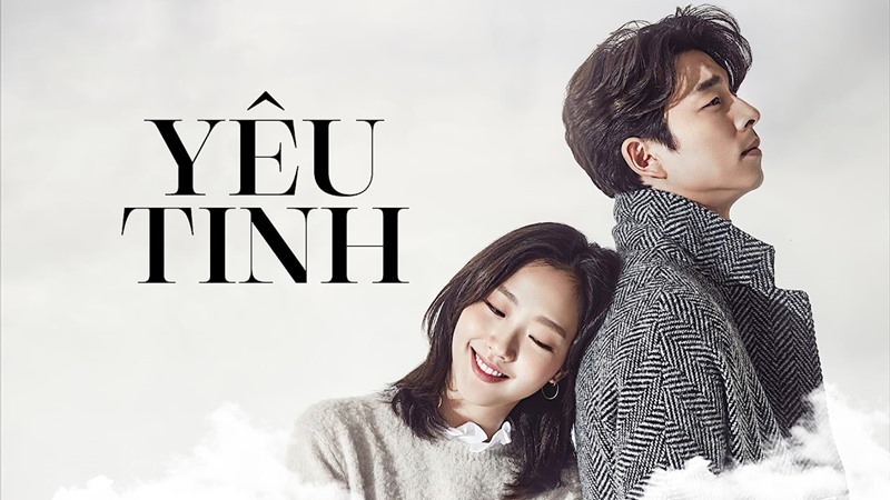 Guardian: The Lonely and Great God - Yêu Tinh (2016)