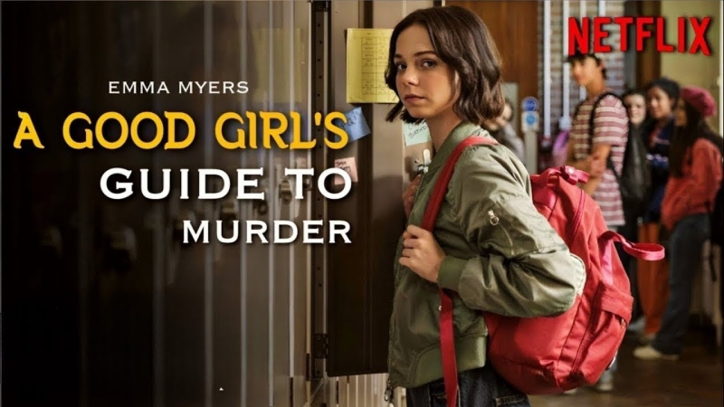 A Good Girl’s Guide to Murder - Nhân Chứng Cuối Cùng A Good Girl’s Guide to Murder - Nhân Chứng Cuối Cùng