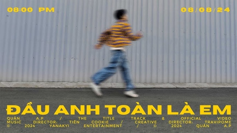 Đầu Anh Toàn Là Em - Quân A.P