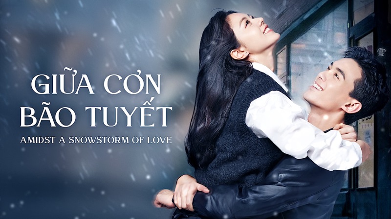 Amidst a snowstorm of love - Giữa cơn bão tuyết (2024)