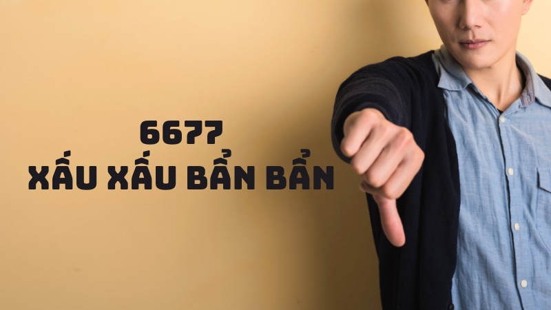 "6677": Chế giễu nhẹ nhàng