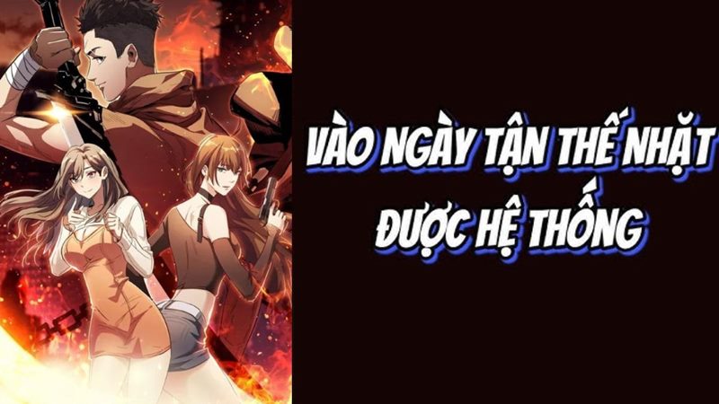 Vào ngày tận thế nhặt được hệ thống