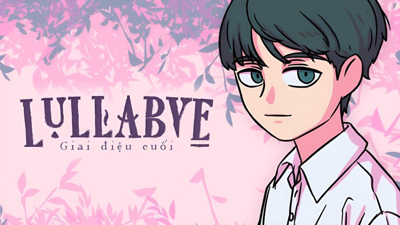 Lullabye – Giai Điệu Cuối