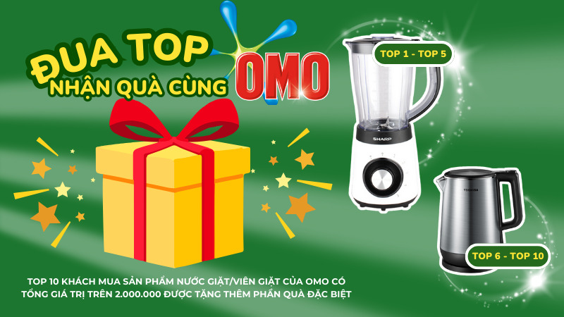 Đua top nhận quà cùng OMO nhận quà tặng giá trị tại Bách hóa XANH