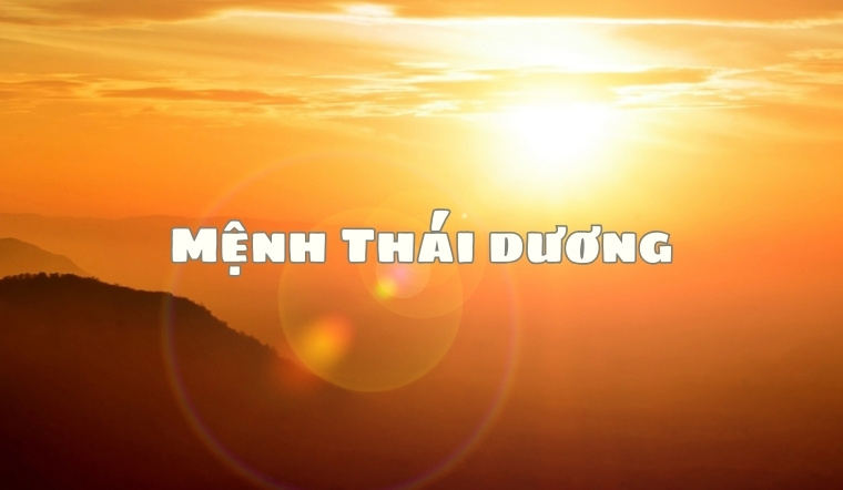 Tất tần tật về mệnh Thái Dương: Tính cách, vận mệnh, sự nghiệp