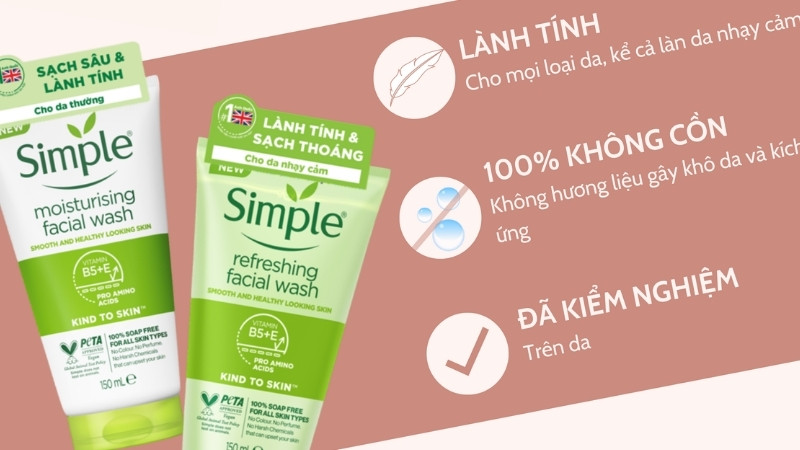 Ưu điểm của các sản phẩm sữa rửa mặt Simple cho da khô