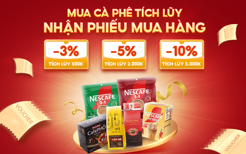 Mua cà phê tích lũy nhận ngay phiếu mua hàng giá trị