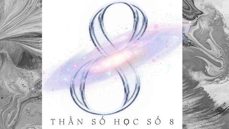 Thần số học số 8 năm 2025 cần lưu ý điều gì?