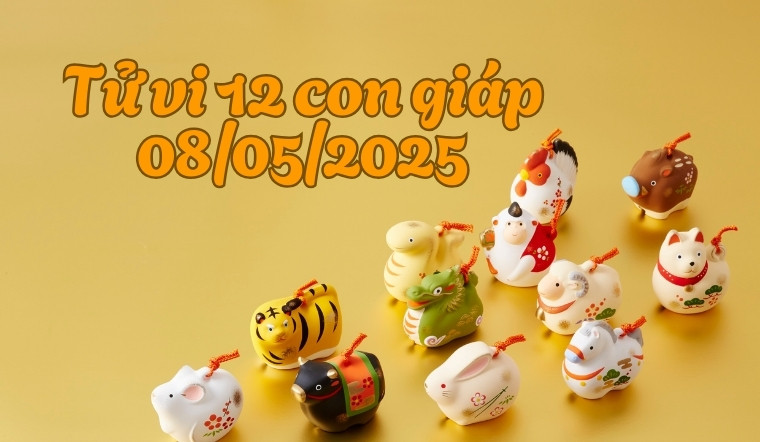 Tử vi ngày 08/05/2025 12 con giáp: Thân tiến triển tốt, Mão ổn định