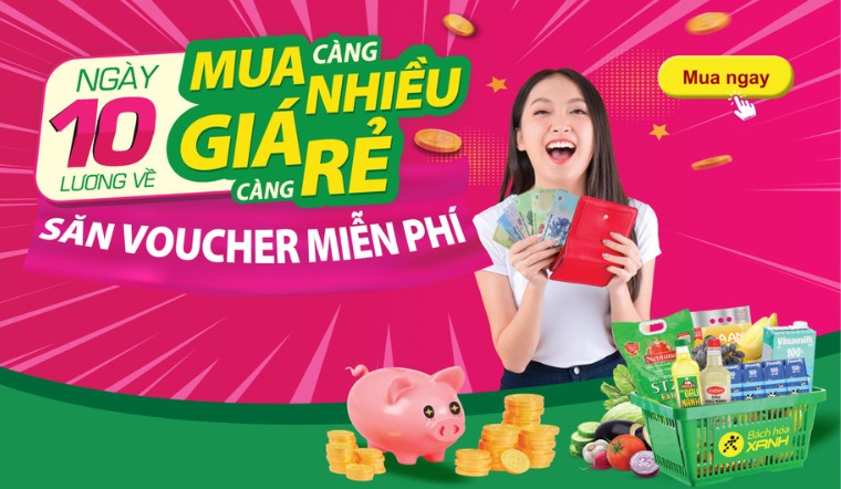 Ngày 10 lương về - Mua càng nhiều giá càng rẻ