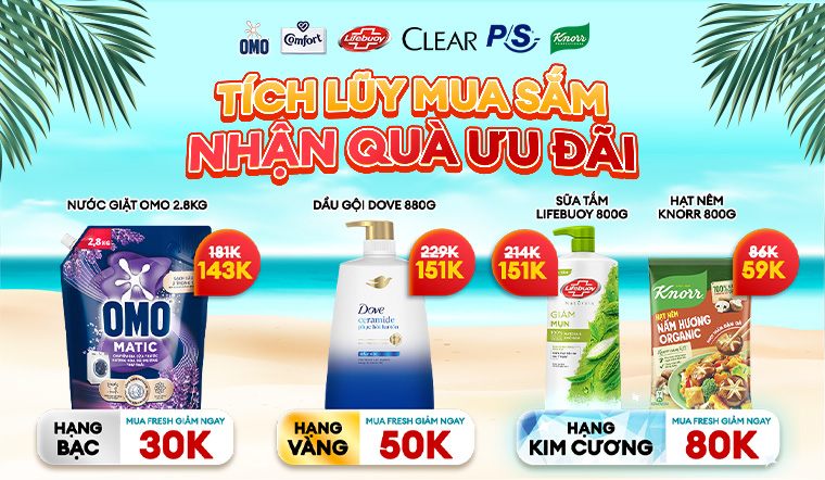 Tích lũy mua sắm cùng Unilever nhận quà hấp dẫn tại Bách hóa XANH