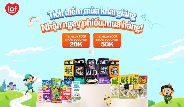 Tích lũy mua sắm cùng sữa LOF, KUN nhận phiếu mua hàng tại Bách hóa XANH