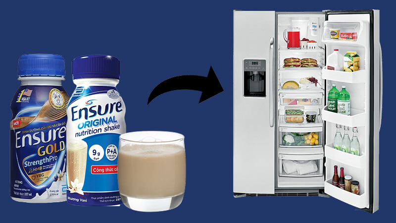 Bảo quản sữa Ensure đúng cách
