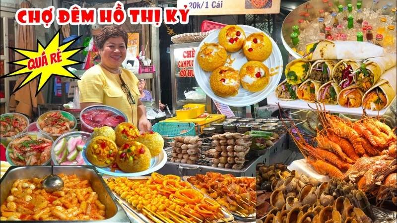 Chợ đêm Hồ Thị Kỷ với nhiều món ngon siêu rẻ