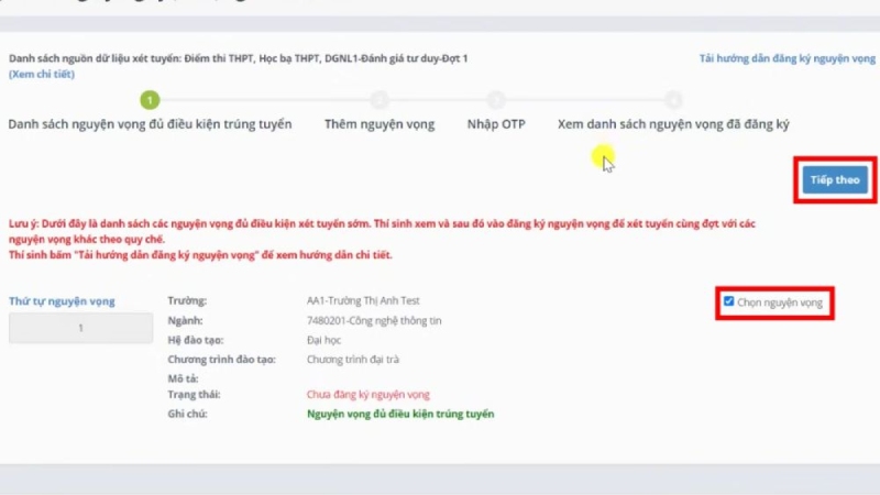 Bạn click vào nút Thêm nguyện vọng, điền đầy đủ vào các mục được yêu cầu, rồi click nút Chọn và ấn Tiếp theo. Bạn click vào nút Thêm nguyện vọng, điền đầy đủ vào các mục được yêu cầu, rồi click nút Chọn và ấn Tiếp theo.