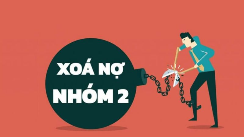 Nhóm 1 và 2 vẫn có thể vay nhưng sẽ bị ngân hàng xem xét rất kỹ và khó được duyệt