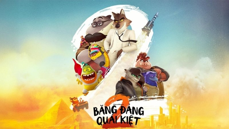 The Bad Guys 2 - Băng đảng quái kiệt 2