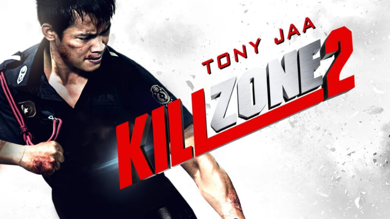 Kill Zone 2 - Sát Phá Lang 2 Kill Zone 2 - Sát Phá Lang 2