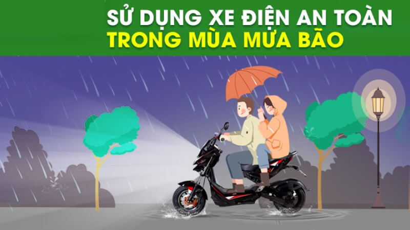 Kinh nghiệm và lưu ý an toàn khi đi xe điện mùa mưa