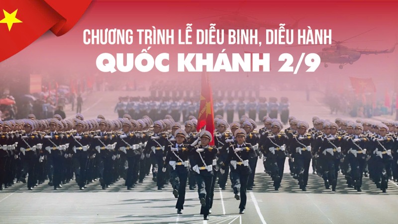 Những điều cần biết khi xem lễ diễu binh 2/9 trực tiếp