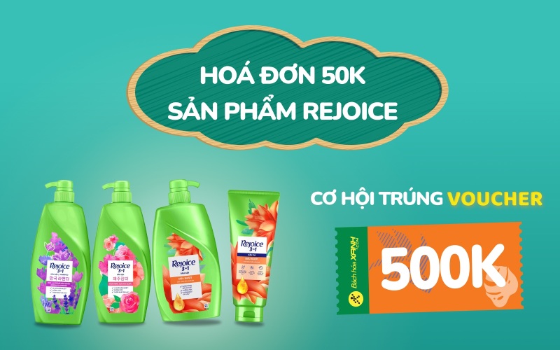 Mua dầu gội-dầu xả Rejoice từ 50k trúng voucher mua hàng trị giá 500k Mua dầu gội-dầu xả Rejoice từ 50k trúng voucher mua hàng trị giá 500k