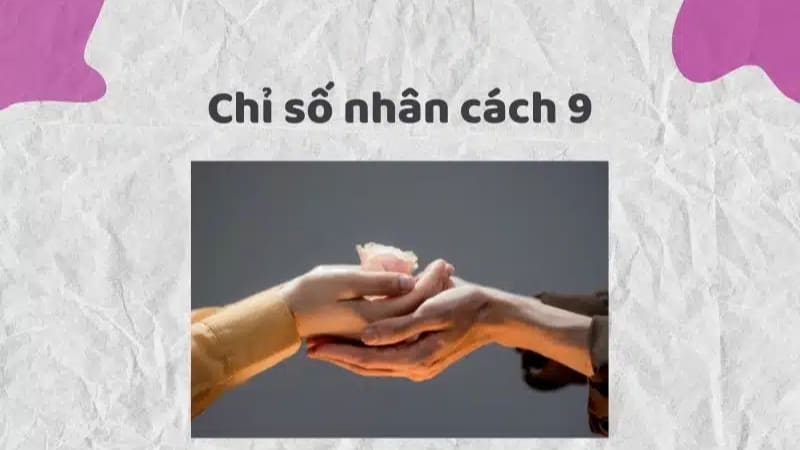 Người mang số 9 luôn vị tha, nhân hậu và truyền cảm hứng cho người khác. Người mang số 9 luôn vị tha, nhân hậu và truyền cảm hứng cho người khác.