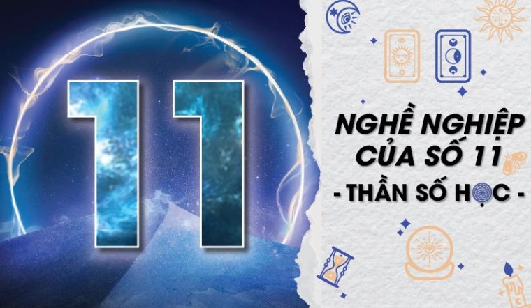 Số chủ đạo 11 hợp với ngành nào? Top nghề cho người có trực giác nhạy bén