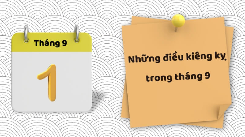 Những điều cần tránh khi xuất hành tháng 9 Những điều cần tránh khi xuất hành tháng 9