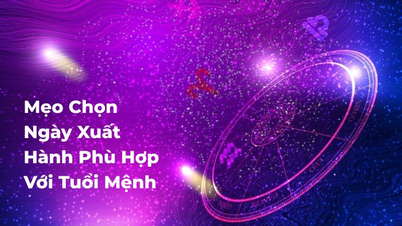 Mẹo chọn ngày xuất hành phù hợp với tuổi mệnh Mẹo chọn ngày xuất hành phù hợp với tuổi mệnh