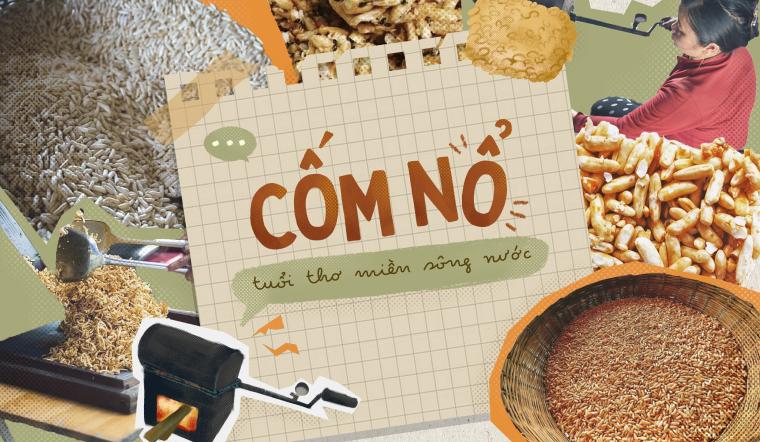 Cốm nổ là gì? Khám phá đặc sản miền Tây ngọt ngào, giòn tan