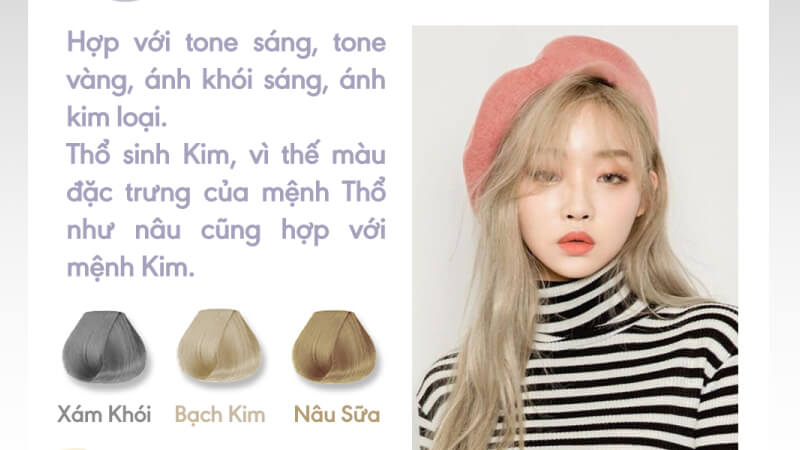 Gợi ý các màu tóc hợp mệnh Kim hot trend Gợi ý các màu tóc hợp mệnh Kim hot trend