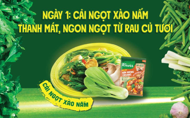 Ngày 1: Cải ngọt xào nấm