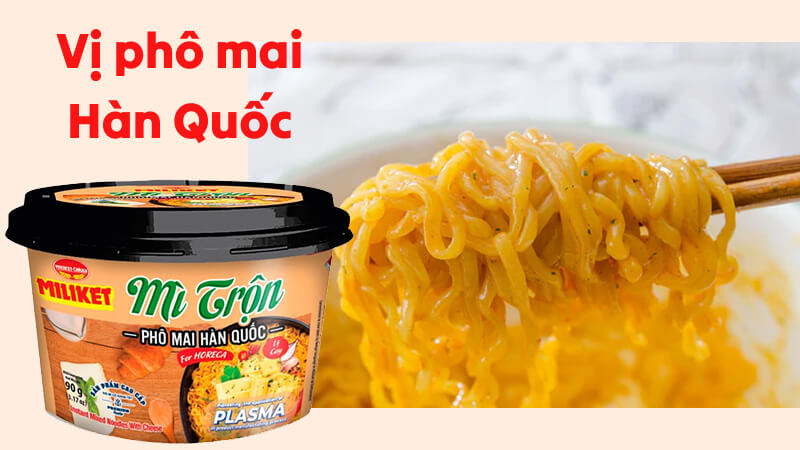 Mì trộn Miliket Phô mai cay Hàn Quốc