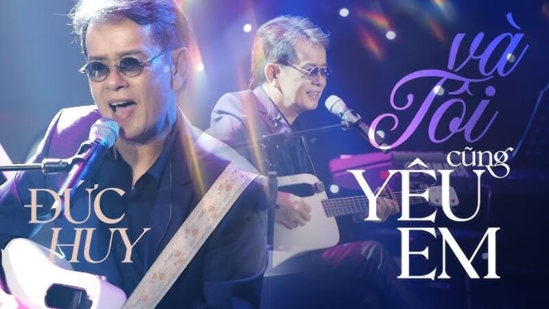 Và tôi cũng yêu em (Đức Huy)