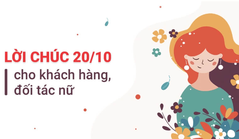 Mẫu email, thư chúc mừng 20/10 cho đối tác, khách hàng nữ 2025