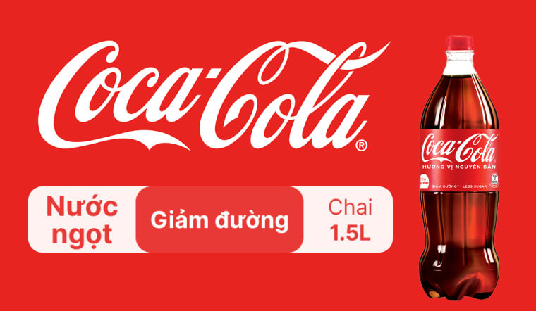 Coca Cola giảm đường 1.5L: Vị nguyên bản, lựa chọn lành mạnh