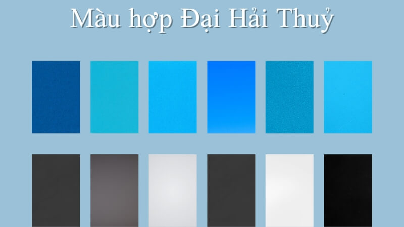 Đại Hải Thủy hợp màu gì, khắc màu gì Đại Hải Thủy hợp màu gì, khắc màu gì