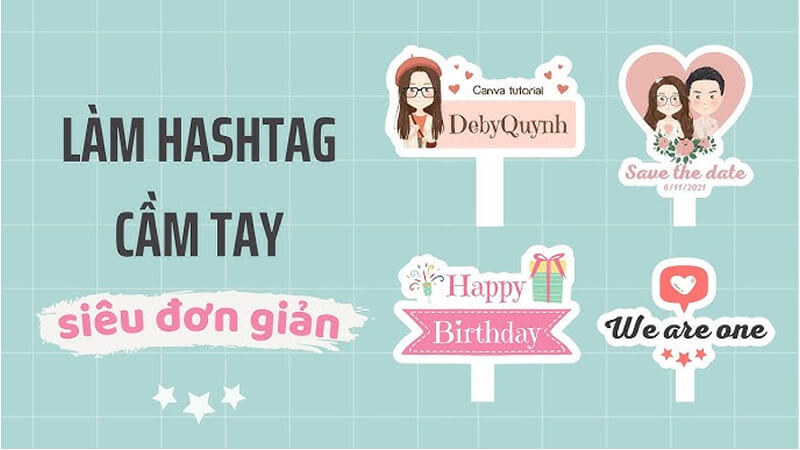 Cách tự thiết kế mẫu hashtag cầm tay 20/10