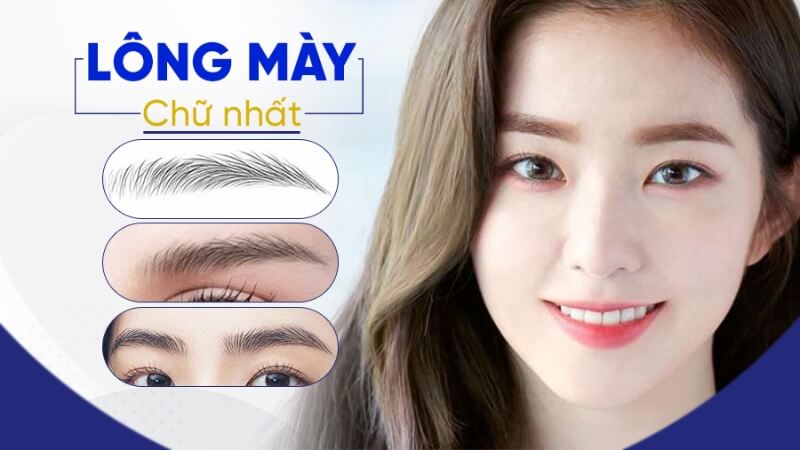 Đặc điểm nhận dạng lông mày chữ Nhất Đặc điểm nhận dạng lông mày chữ Nhất