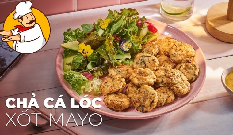 Cách làm chả cá lóc xốt mayo mật ong dai ngon, lạ miệng cho bé