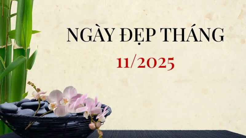Ngày tốt cưới hỏi tháng 11 năm 2025 Ngày tốt cưới hỏi tháng 11 năm 2025