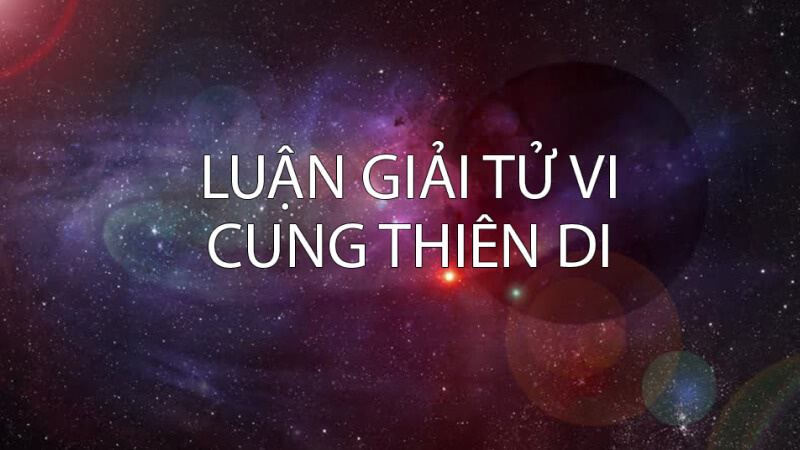 Cung Thiên Di là gì? Cung Thiên Di là gì?