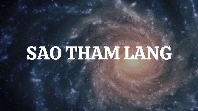 Sao Tham Lang ý chỉ cha mẹ phóng khoáng Sao Tham Lang ý chỉ cha mẹ phóng khoáng