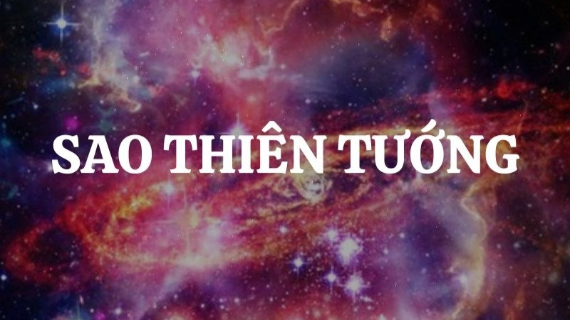 Sao Thiên Tướng là sao tốt Sao Thiên Tướng là sao tốt